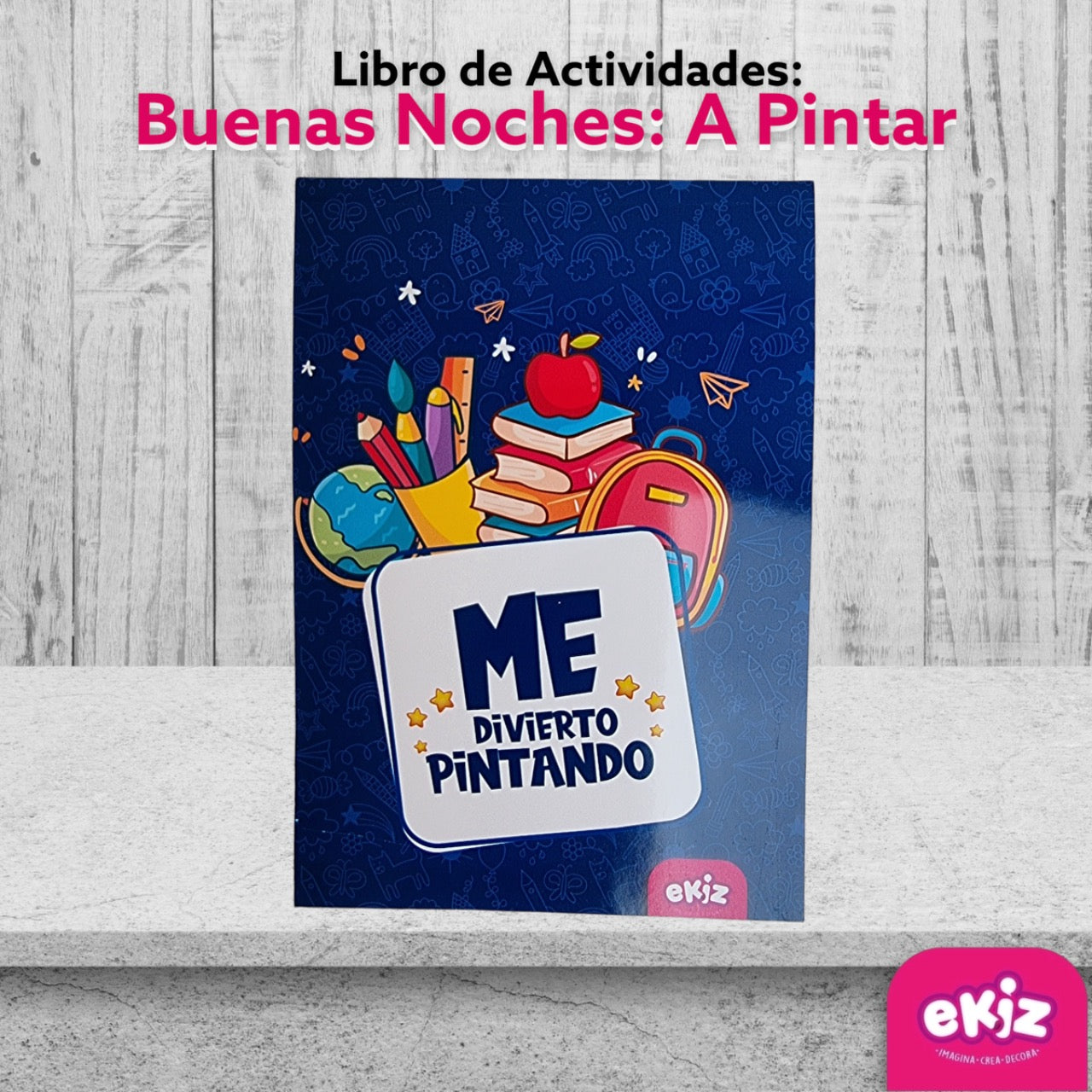 Libro de actividades: Buenas noches. A pintar