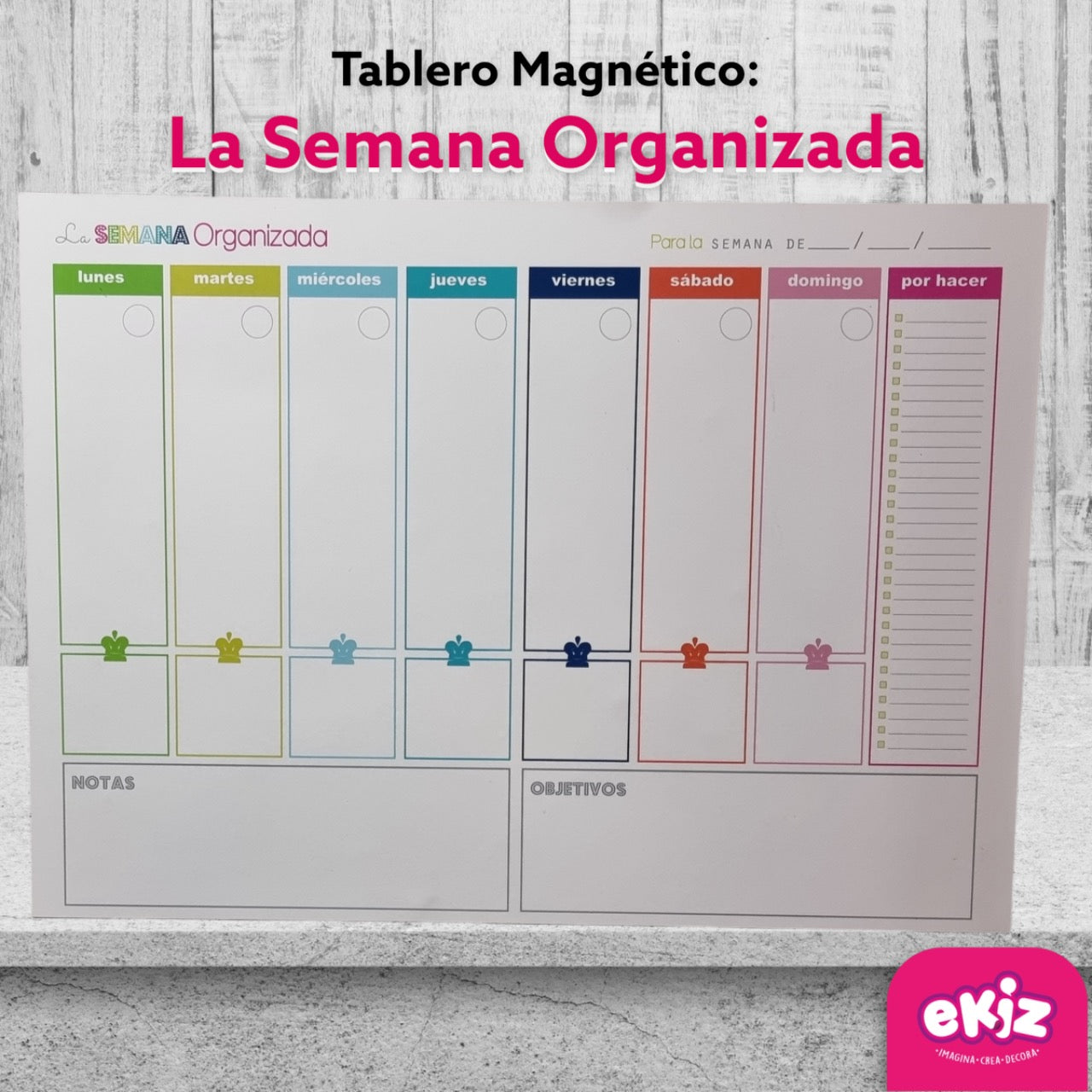 Tablero magnético: La semana organizada