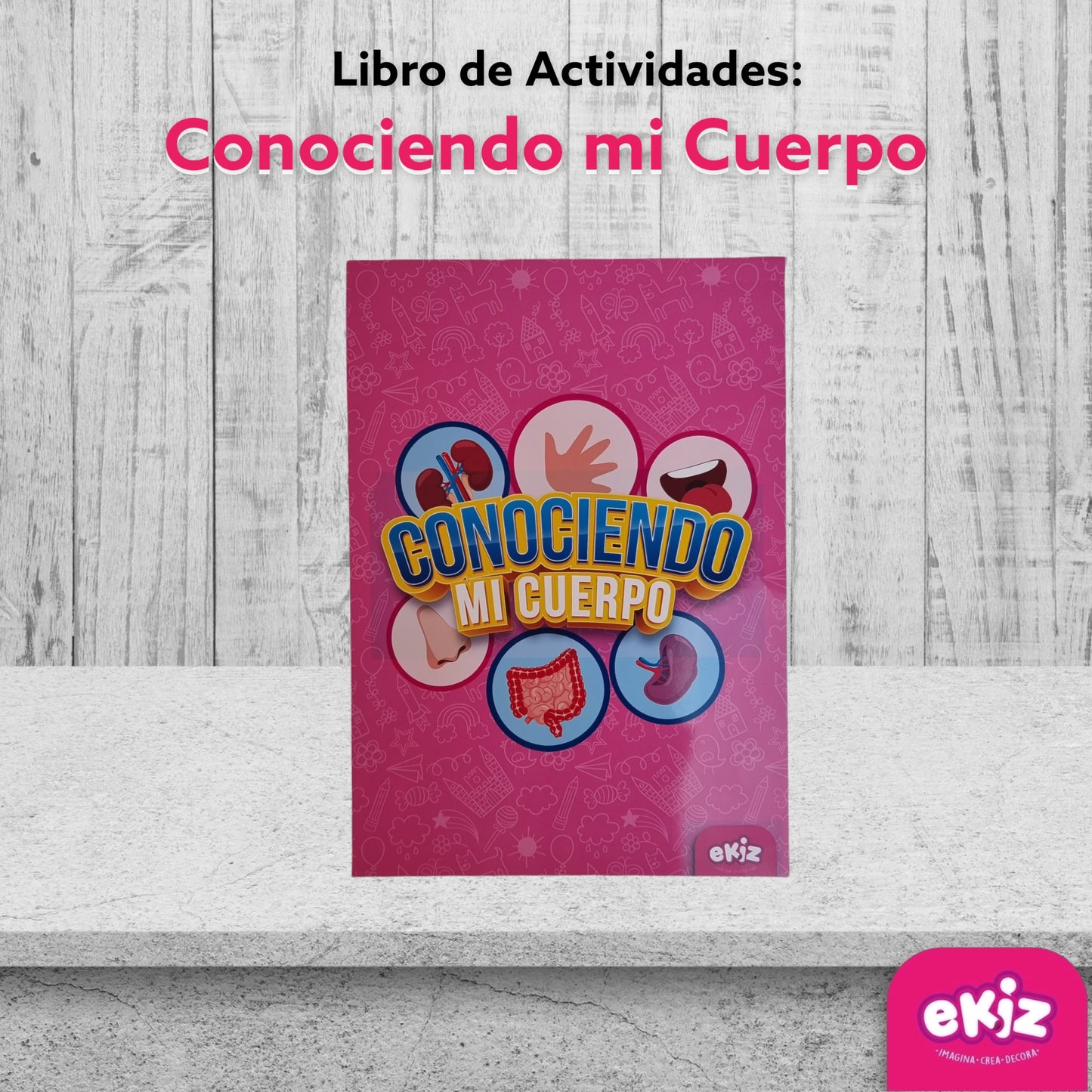 Libro de actividades: Conociendo mi cuerpo
